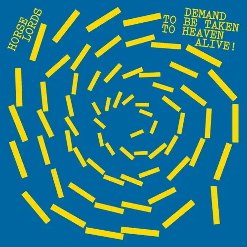 Demand to be Taken to Heaven Alive! cover